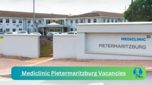Mediclinic Pietermaritzburg Vacancies