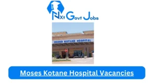 Moses Kotane Hospital Vacancies